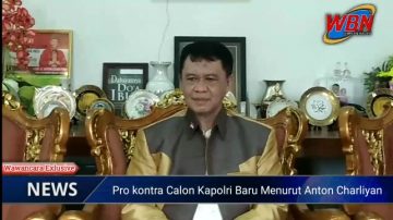 Pro Kontra Calon Kapolri Ini Menurut H.Anton Charliyan