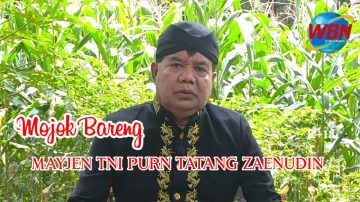 Mojok Bareng, Mayjen TNI Purn Tatang Zaenudin