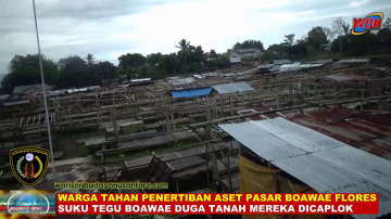 Dugaan Pencaplokan, Warga Tahan Penertiban Aset Pasar Boawae Nagekeo