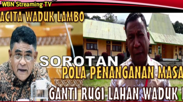 Anggota DPR RI Sorot Penanganan Ganti Rugi Lahan Waduk Lambo