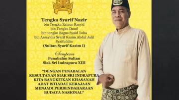 Sultanan Siak XIII T Nazir Akan Hadiri Giat Rajut Tali Persaudaraan Antar Bangsa Untuk Indonesia Emas