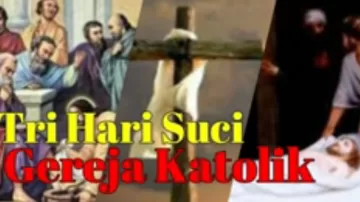 Gereja Dan Tiga Hari Suci