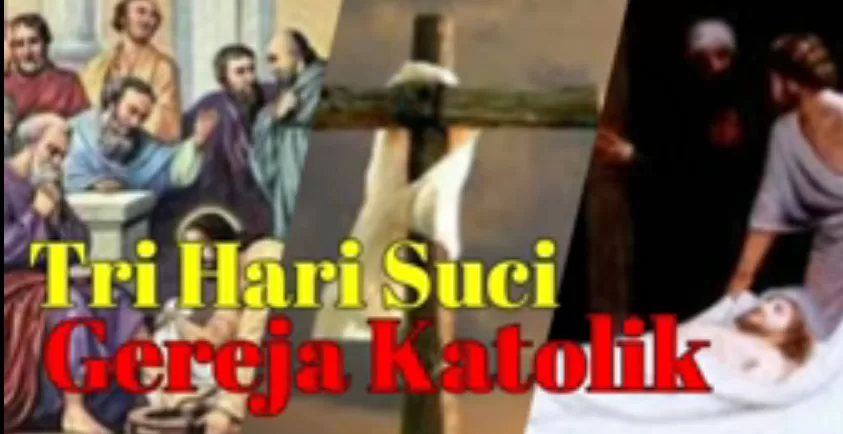 Gereja Dan Tiga Hari Suci