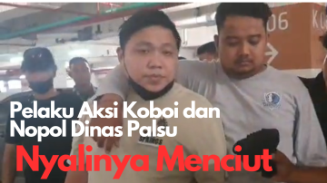 Pelaku Aksi Koboi dan Nopol Dinas Palsu, Nyalinya Menciut