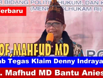Profesor Mahfud MD Jawab Tegas Klaim Denny Indrayana