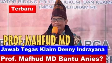 Profesor Mahfud MD Jawab Tegas Klaim Denny Indrayana
