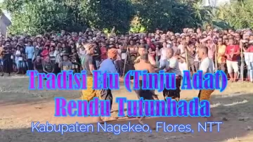Tradisi Etu Tinju Adat Rendu Tutubhada, Kabupaten Nagekeo, Flores, NTT