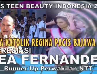 SMA Katolik Regina Pacis Bajawa Apresiasi Dea Fernandez Runner Up Miss Teen Beauty Indonesia