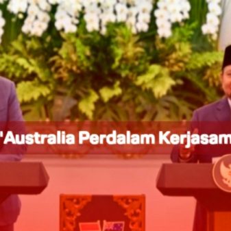 Indonesia dan Australia Sepakati Perdalam Kerjasama Strategis Dua Negara
