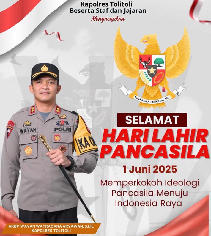 Kapolres Tolitoli Beserta Staf dan Jajaran Mengucapkan Selamat Hari Lahir Pancasila, 1 Juni 2025