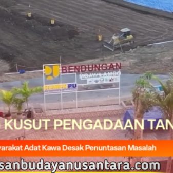 PSN Bendungan Mbay Lambo, Masyarakat Adat Kawa Datangi BPN Nyatakan Jangan Keburu Ukur Tanah Penlok 2