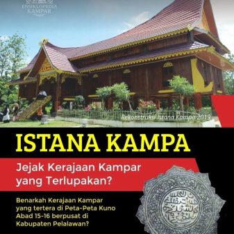 Jejak Kerajaan Kampar yang Terlupakan