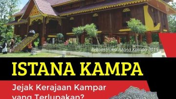 Jejak Kerajaan Kampar yang Terlupakan