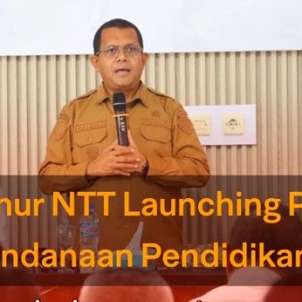 Gubernur NTT Launching Pergub Pendanaan Pendidikan