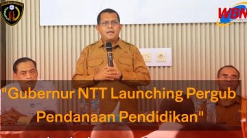 Gubernur NTT Launching Pergub Pendanaan Pendidikan