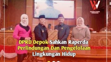 DPRD Depok Sahkan Raperda Perlindungan Dan Pengelolaan Lingkungan Hidup