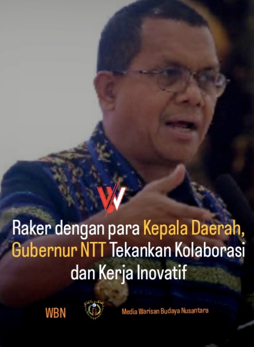 Raker dengan Kepala Daerah, Gubernur NTT Tekankan Kolaborasi dan Kerja Inovatif