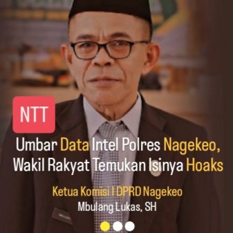 Umbar Data Intel Polres Nagekeo, Wakil Rakyat Temukan Isinya Hoaks