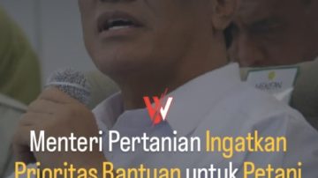 Menteri Pertanian Ingatkan Prioritas Bantuan untuk Petani yang Membutuhkan