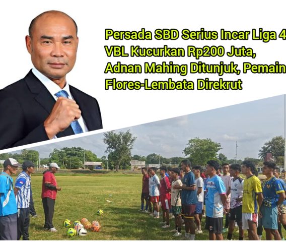 Persada SBD Serius Incar Liga 4: VBL Kucurkan Rp200 Juta, Adnan Mahing Ditunjuk, Pemain Flores-Lembata Direkrut