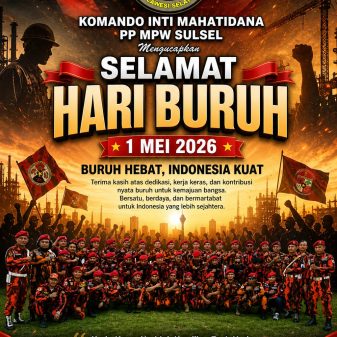 Komando Inti Mahatidana Pemuda Pancasila Sulawesi Selatan Ucapkan Selamat Hari Buruh 2026
