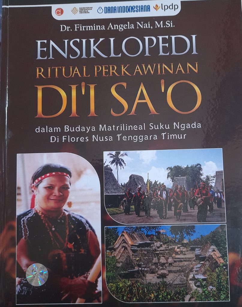Ensiklopedia “Di’i Sa’o” Terbit, Peneliti Tegaskan Ngada Tidak Anut Sistem Kawin Masuk