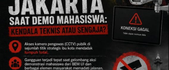 Jaringan CCTV Publik Jakarta Mati Total di Tengah Aksi Demonstrasi Mahasiswa