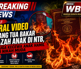 Viral Video Orang Tua Bakar Ijazah Anak di NTB, Diduga Kecewa Anak Hamil dan Nikah Muda