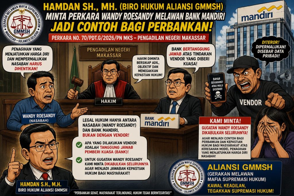 Putusan PN Makassar Dinanti, GMMSH Minta Hakim Lindungi Martabat Nasabah Perbankan