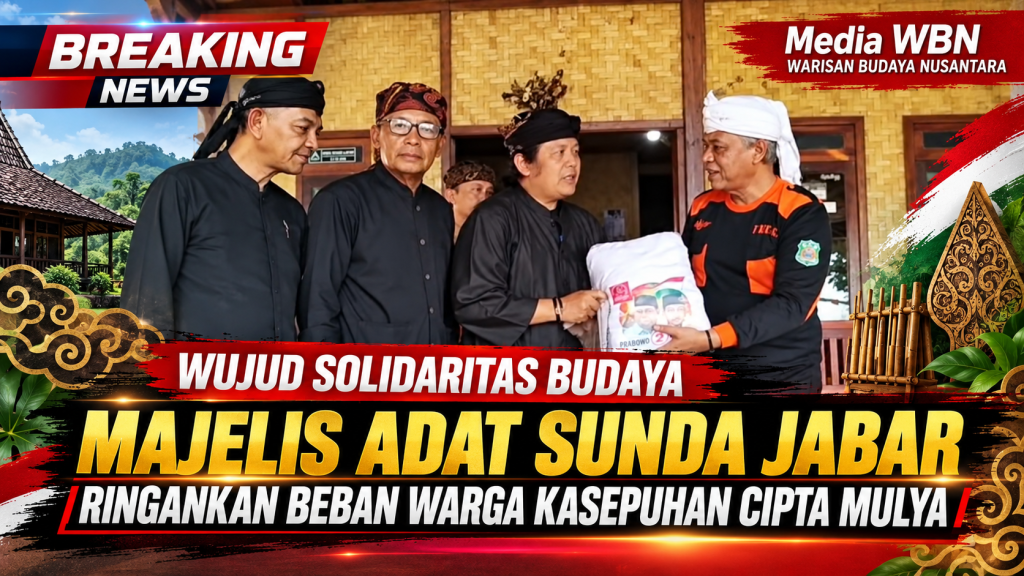 Wujud Solidaritas Budaya, Majelis Adat Sunda Jabar Ringankan Beban Warga Kasepuhan Cipta Mulya
