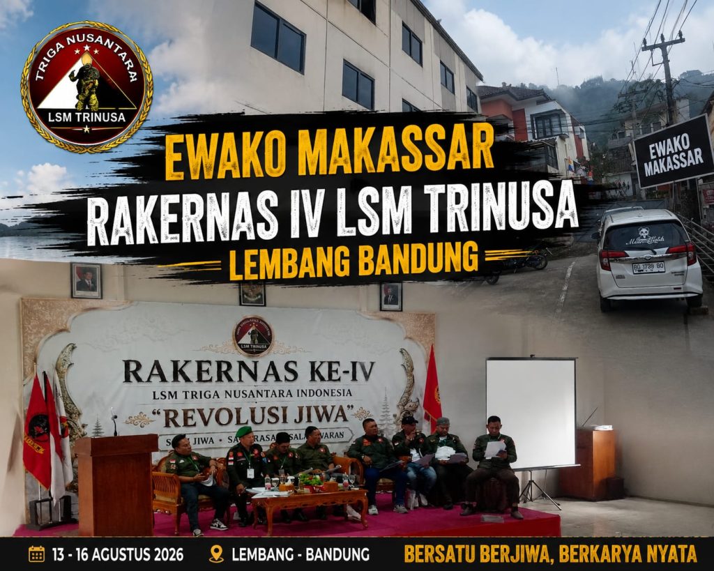 HEBOH! DPD Sulsel dan 10 DPC LSM TRINUSA Bikin Panggung RAKERNAS IV Bergemuruh di Lembang Bandung