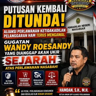 UU P2SK, Perlindungan Konsumen dan Regulasi OJK Wajib Ditaati, Bukan Sekadar Formalitas di Pengadilan Negeri Makassar