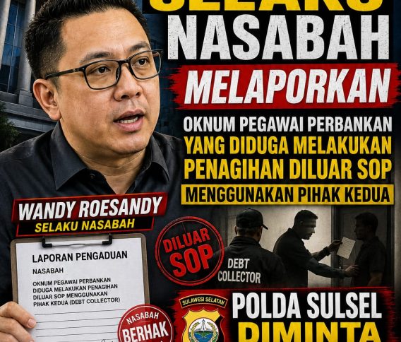 Penagihan Oknum Perbankan Melalui Pihak Vendor Berujung Laporan di Polda Sulsel