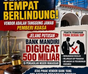 Jelang Putusan, Ketua Umum Aliansi Perlawanan Ketidakadilan Soroti Gugatan Rp500 Miliar terhadap Bank Mandiri