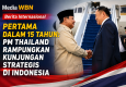 Pertama dalam 15 Tahun: PM Thailand Rampungkan Kunjungan Strategis di Indonesia