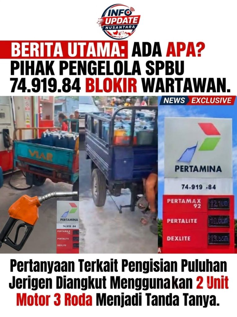 Awak Media Diblokir Pengelola SPBU Saat Hendak Lanjutkan Konfirmasi Atas Pengisian Puluhan Jerigen Diatas 2 Unit Motor Tiga Roda di SPBU 74.919.84 Sawerigading Palopo