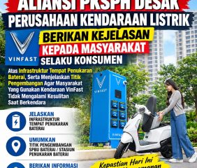 Aliansi PKSPH Desak Perusahaan VinFast Sediakan Infrastruktur, Ketersediaan BSS Wajib Jelas Khsusnya di Sulsel