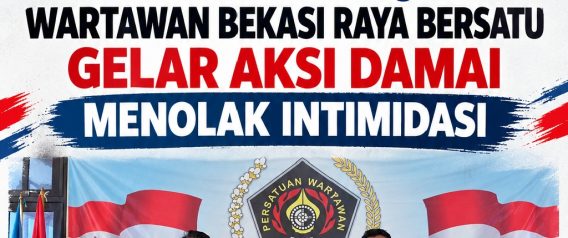 Satu Profesi Lintas Organisasi: Wartawan Bekasi Raya Bersatu Gelar Aksi Damai Menolak Intimidasi