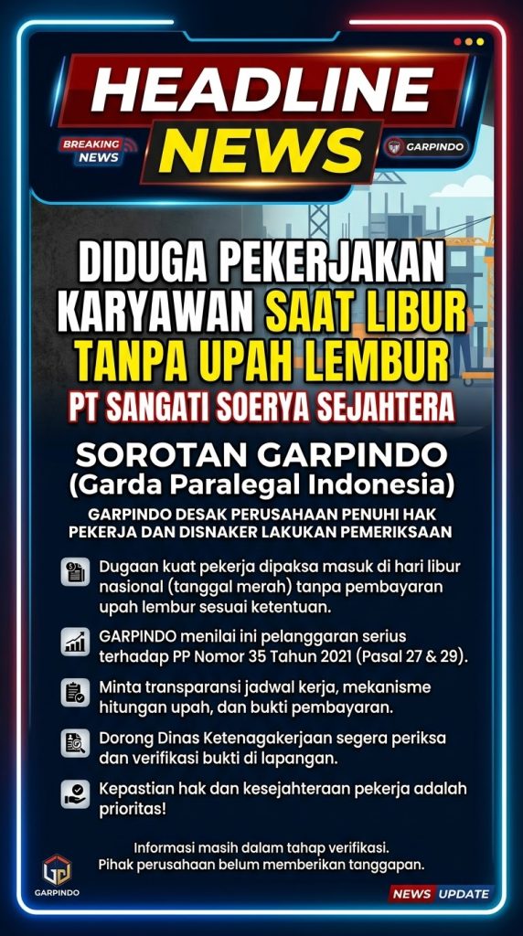 GARPINDO Minta Perusahaan Penuhi Hak Pekerja dan Disnaker Lakukan Pemeriksaan