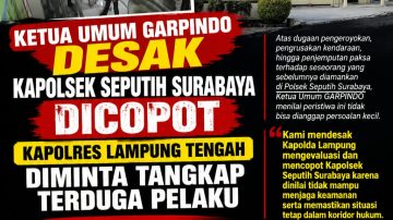 Ketua Umum GARPINDO Desak Kapolsek Seputih Surabaya Dicopot, Kapolres Lampung Tengah Diminta Tangkap Terduga Pelaku