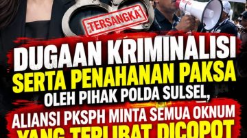 Diduga Paksakan Kasus di Polda Sulsel, Korban Menang Dalam Prapradilan