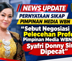 Sebut Negosiasi Pelecehan Profesi, Pimpinan Media WBN Desak Syafri Donny Sirait Dipecat