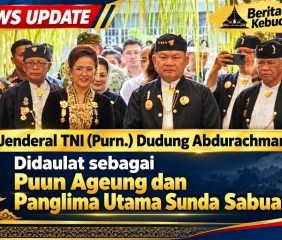 Jenderal TNI (Purn.) Dudung Abdurachman Didaulat sebagai Puun Ageung dan Panglima Utama Sunda Sabuana